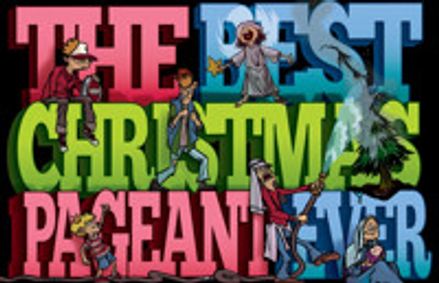 BEST CHRISTMAS PAGEANT EVER show poster