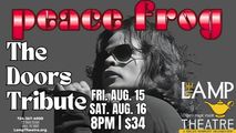 Peace Frog the Doors Tribute TWO DATES! in Central Pennsylvania