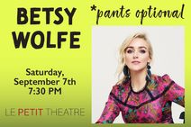Betsy Wolfe *Pants Optional