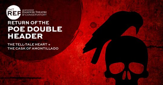 THT Rep presents The Return of the Edgar Allen Poe Double Header show poster