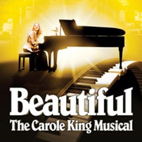 Beautiful - The Carole King Musical show poster