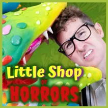 Little Shop of Horrors