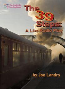 The 39 Steps: A Live Radio Play by Joe Landry show poster