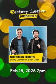 Northern Shores: Danny Diamond & Brian Miller show poster