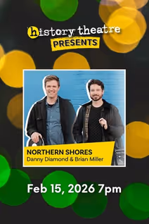 Northern Shores: Danny Diamond & Brian Miller