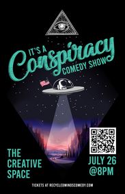 It's A Conspiracy! Comedy Show show poster