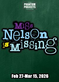 Miss Nelson is Missing show poster