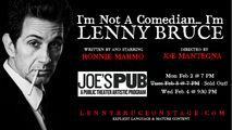 I'm Not A Comedian... I'm Lenny Bruce in Off-Off-Broadway