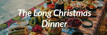 The Long Christmas Dinner in Chicago