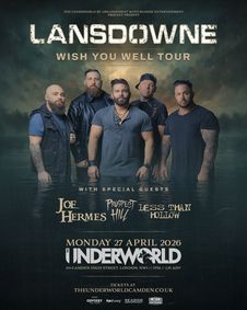 LANSDOWNE at The Underworld - London show poster