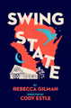 Swing State in Milwaukee, WI