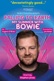 Falling to Earth: My Summer with Bowie show poster