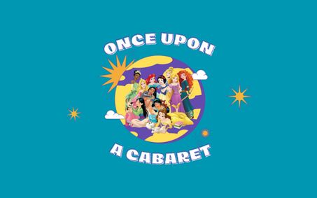 Once Upon A Cabaret show poster