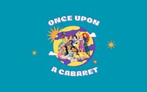 Once Upon A Cabaret
