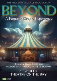 BEYOND - A Fantasy Cirque Experience show poster
