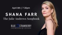 Shana Farr: The Julie Andrews Songbook