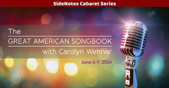 Great American Songbook with Carolyn Wehner show poster