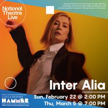 National Theatre Live: Inter Alia