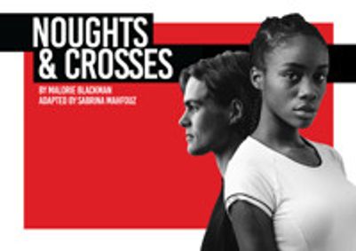 Noughts & Crosses show poster