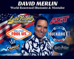 David Merlin ♦ Grand Illusion & Theater of the Mind in Philadelphia
