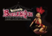An Evening of Burlesque