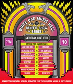The Wheel Workers play benefit show for Houston music and arts scene mental health services Saturday, June 18 at White Oak Music Hall show poster