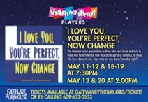 I Love You, You're Perfect,Now Change