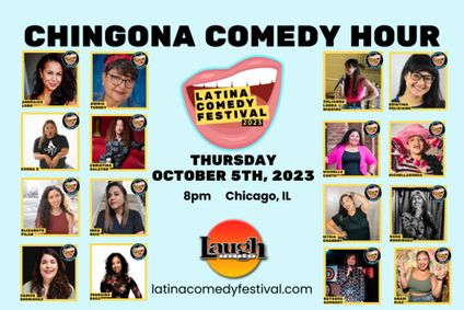Latina Comedy Festival Presents: Chingona Comedy Hour show poster