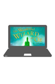 Virtual: The Wonderful Wizard of Oz
