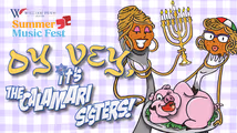 Bristol Riverside Theatre presents Oy Vey! It’s The Calamari Sisters in Philadelphia