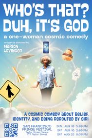 Who's That? Duh, it's God show poster