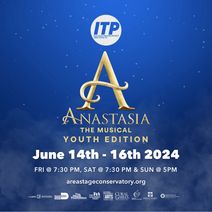 Anastasia The Musical: Youth Edition presented by Inclusion Theatre Project