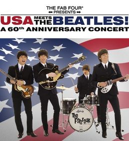 The Fab Four: USA Meets The Beatles! A 60th Anniversary Concert in Rancho Mirage, CA show poster