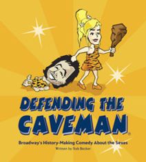 Defending the Caveman