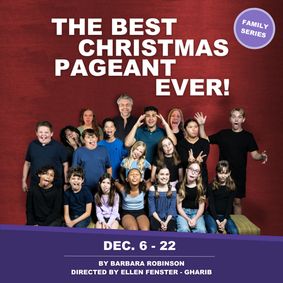 The Best Christmas Pageant Ever! show poster