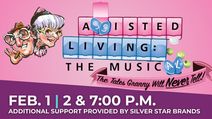 Assisted Living: The Musical