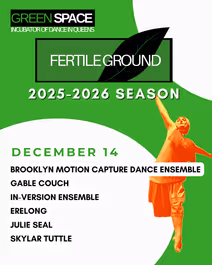 Fertile Ground: New Works Showcase December 14th