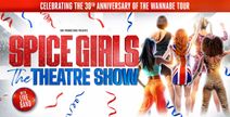 Spice Girls: The Theatre Show