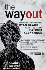 The Way Out show poster