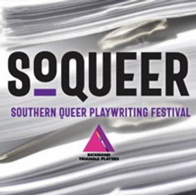 So.Queer Playwriting Festival show poster