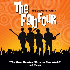 The Fab Four: The Ultimate Tribute LIVE in Columbus, OH show poster