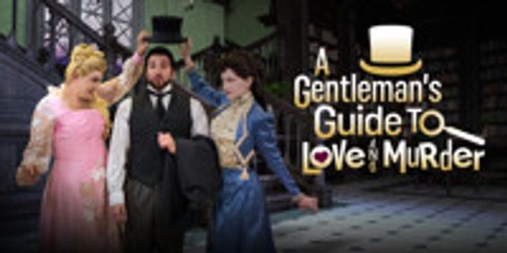 A Gentleman's Guide to Love and Murder show poster