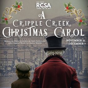 RCSA presents A Cripple Creek Christmas Carol show poster