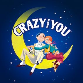 CRAZY FOR YOU show poster