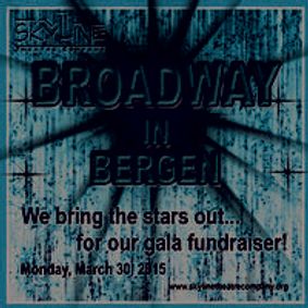 Broadway in Bergen gala fund raiser show poster
