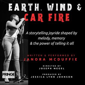 Earth, Wind & Car Fire  A storytelling joyride… show poster
