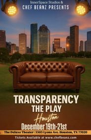Transparency the Play Houston show poster