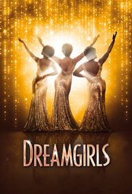 DREAMGIRLS show poster