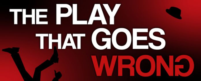 The Play That Goes Wrong show poster