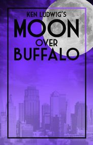 Moon Over Buffalo show poster